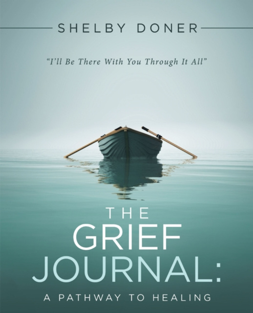 E-knjiga Grief Journal: Shelby Doner