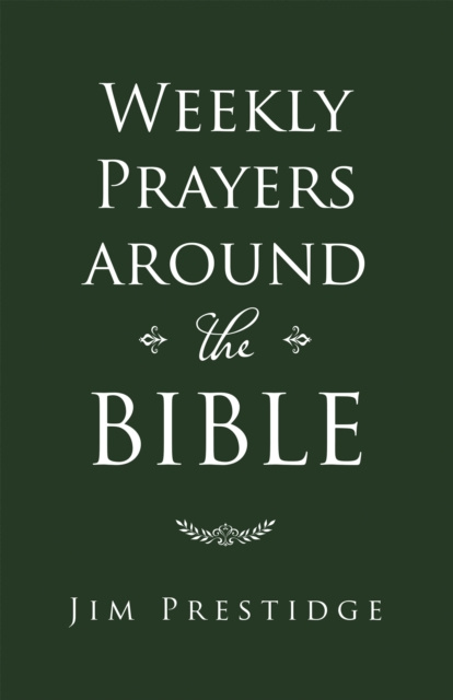 E-knjiga Weekly Prayers Around the Bible Jim Prestidge