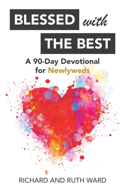 E-book Blessed with the Best Richard Ward