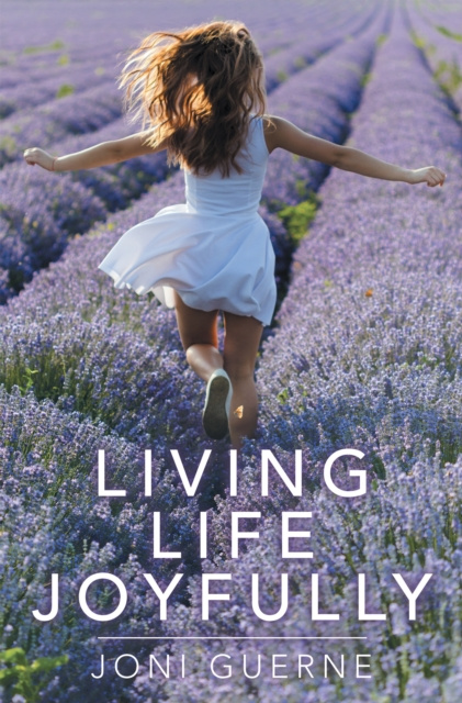 E-kniha Living Life Joyfully Joni Guerne