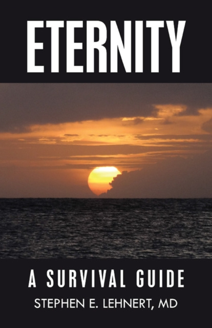 E-knjiga Eternity Stephen E. Lehnert MD