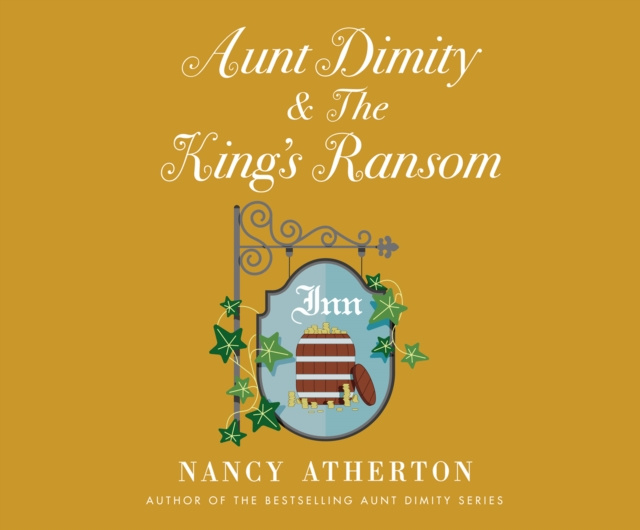 Audiokniha Aunt Dimity and the King's Ransom Nancy Atherton