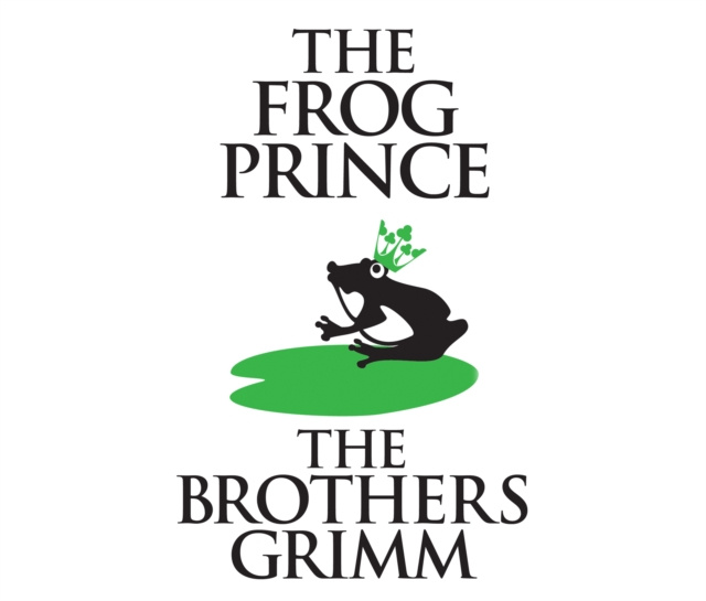 Audiokniha Frog-Prince The Brothers Grimm