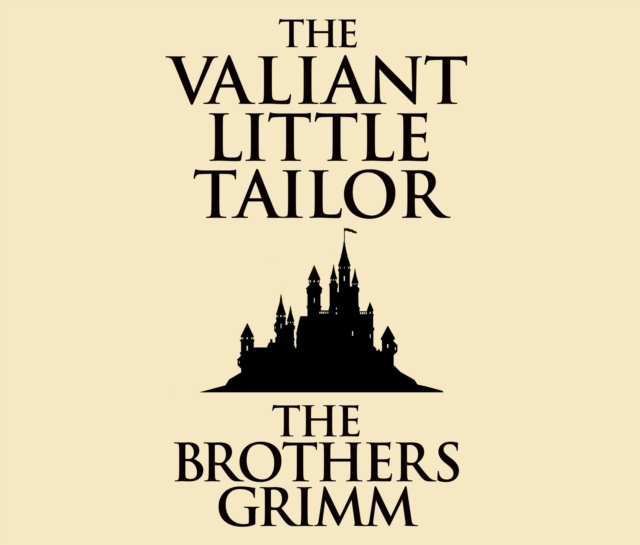 Audiokniha Valiant Little Tailor The Brothers Grimm