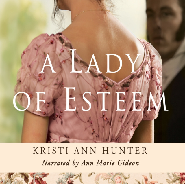 Audiokniha Lady of Esteem Kristi Ann Hunter