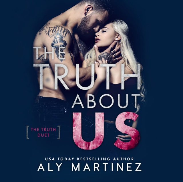 Audiokniha Truth About Us Aly Martinez