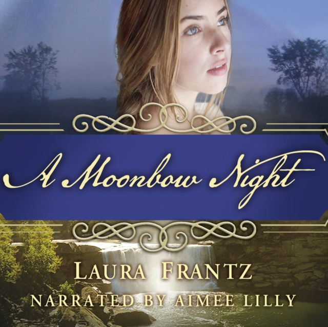 Audiokniha Moonbow Night Laura Frantz