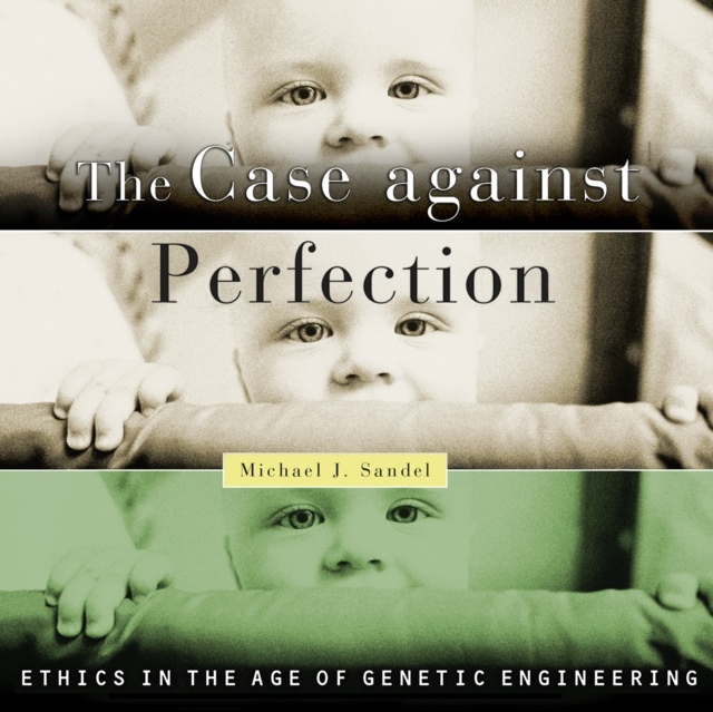 Audiokniha Case Against Perfection Michael J. Sandel