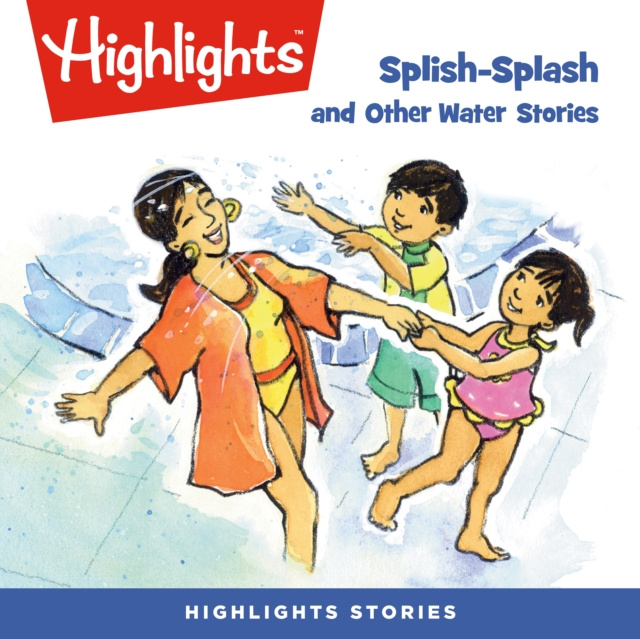 Audiolibro Splish-Splash and Other Water Stories Highlights For Children