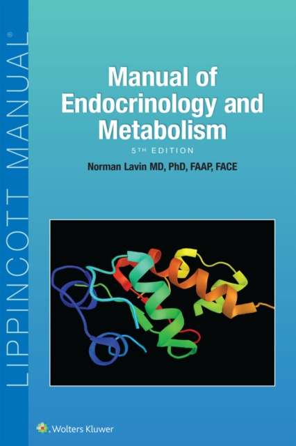 E-kniha Manual of Endocrinology and Metabolism Norman Lavin
