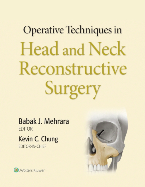 E-kniha Operative Techniques in Plastic Surgery: Head and Neck Reconstruction Kevin Chung