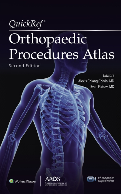 E-knjiga QuickRef Orthopaedic Procedures Atlas Alexis C. Colvin