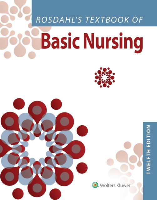E-kniha Rosdahl's Textbook of Basic Nursing Caroline Rosdahl