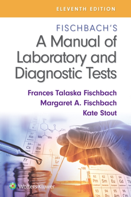 ebook Fischbach's A Manual of Laboratory and Diagnostic Tests Frances Fischbach