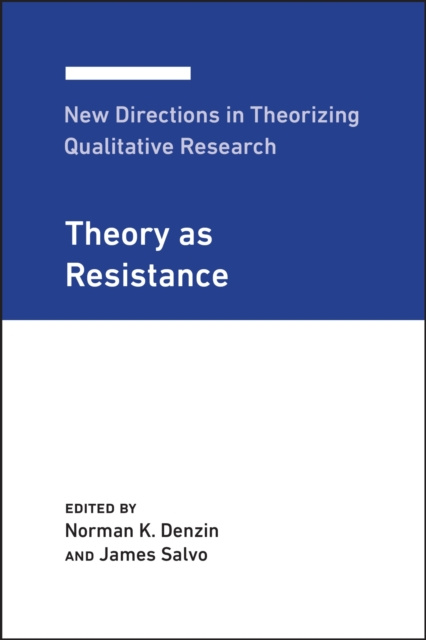 E-kniha New Directions in Theorizing Qualitative Research Denzin
