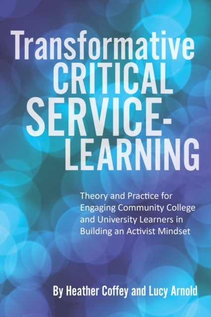 E-knjiga Transformative Critical Service-Learning Coffey Heather Coffey