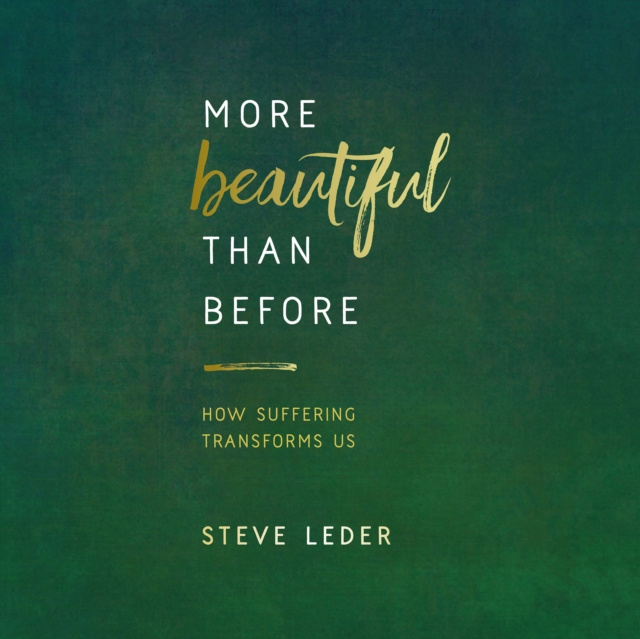 Audiokniha More Beautiful Than Before Steve Leder
