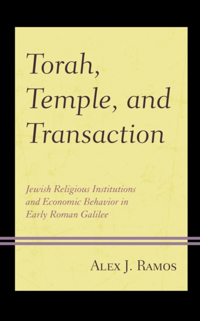 E-Book Torah, Temple, and Transaction Alex J. Ramos