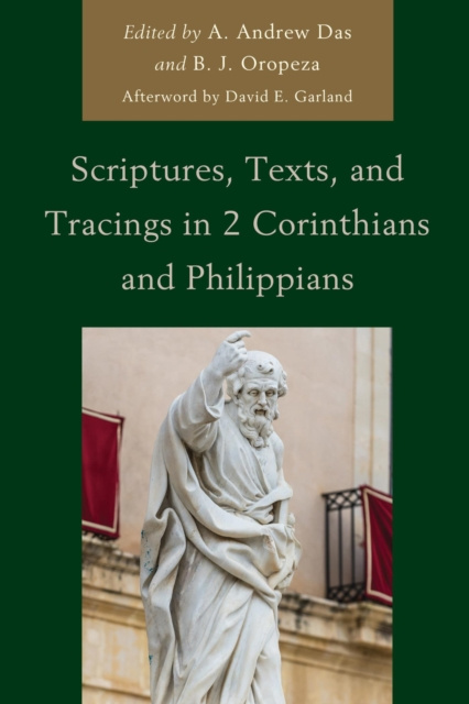 E-kniha Scriptures, Texts, and Tracings in 2 Corinthians and Philippians drew Andrew Das