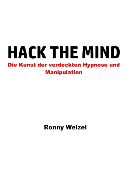 E-kniha Hack the Mind Ronny Welzel