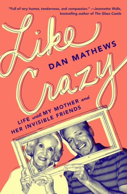 E-knjiga Like Crazy Dan Mathews