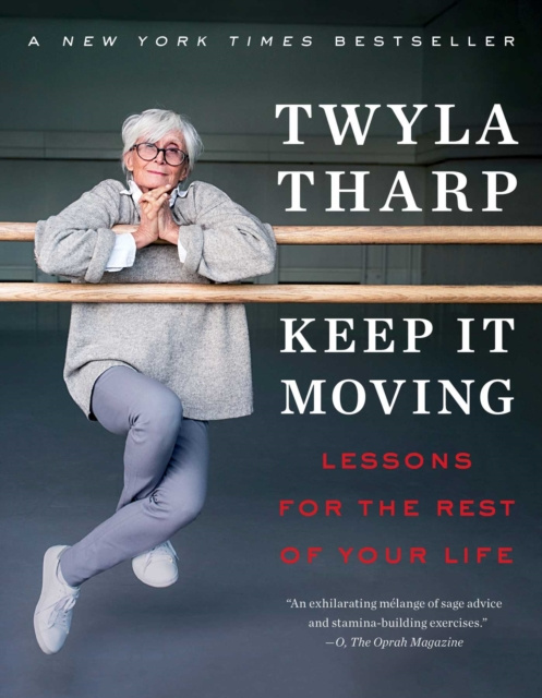E-kniha Keep It Moving Twyla Tharp