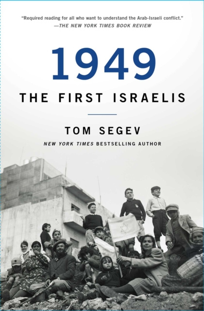 E-book 1949 the First Israelis Tom Segev