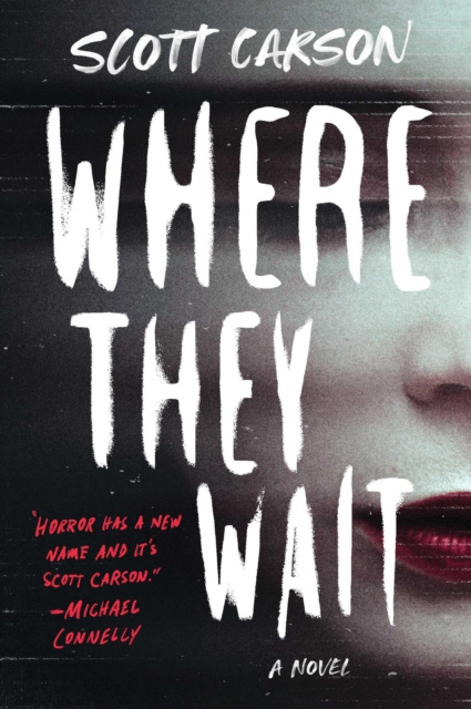 Livre numérique Where They Wait Scott Carson