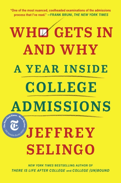 E-knjiga Who Gets In and Why Jeffrey Selingo
