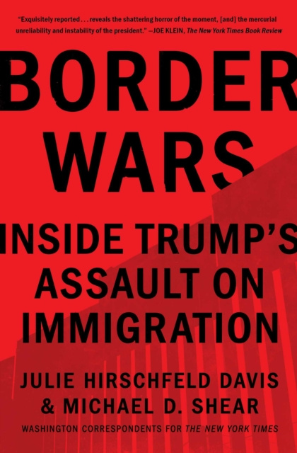 E-Book Border Wars Julie Hirschfeld Davis