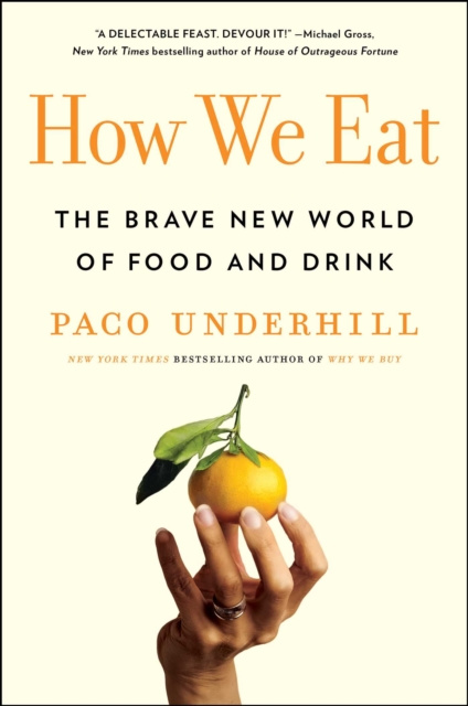 E-Book How We Eat Paco Underhill