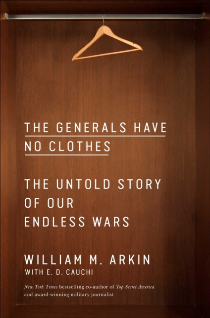Libro electrónico Generals Have No Clothes William M. Arkin