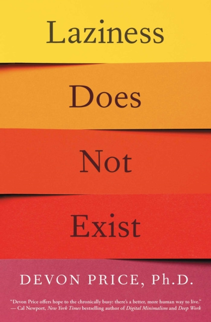 ebook Laziness Does Not Exist Devon Price