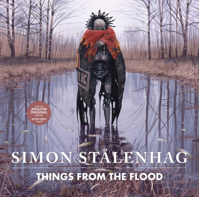 E-kniha Things From the Flood Simon Stalenhag