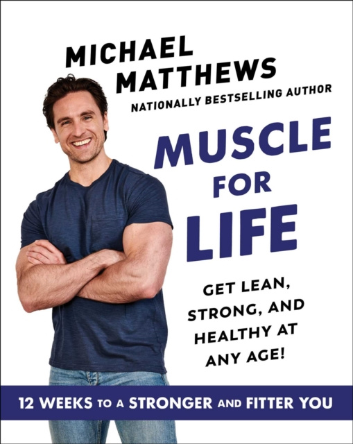 E-Book Muscle for Life Michael Matthews