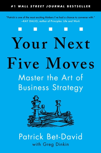 E-book Your Next Five Moves Patrick Bet-David