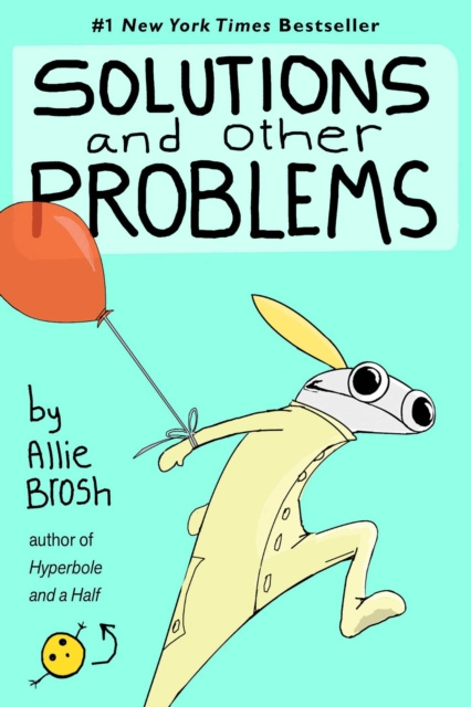 E-kniha Solutions and Other Problems Allie Brosh
