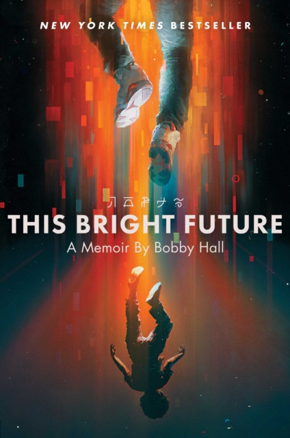 E-knjiga This Bright Future Bobby Hall