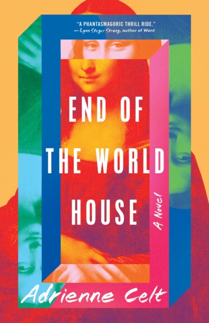 E-book End of the World House Adrienne Celt