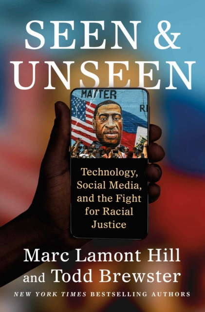 E-Book Seen and Unseen Marc Lamont Hill