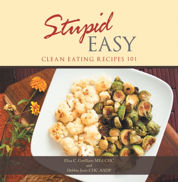 E-knjiga Stupid Easy Elisa C. Gwilliam MEd CHC