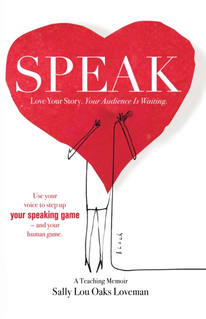 E-knjiga Speak Sally Lou Oaks Loveman