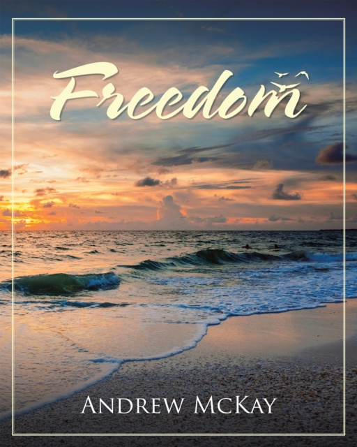 E-Book Freedom Andrew McKay