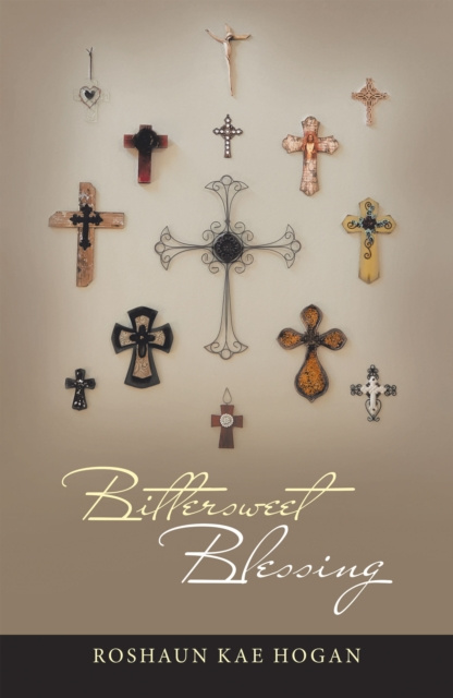 E-knjiga Bittersweet Blessing Roshaun Kae Hogan