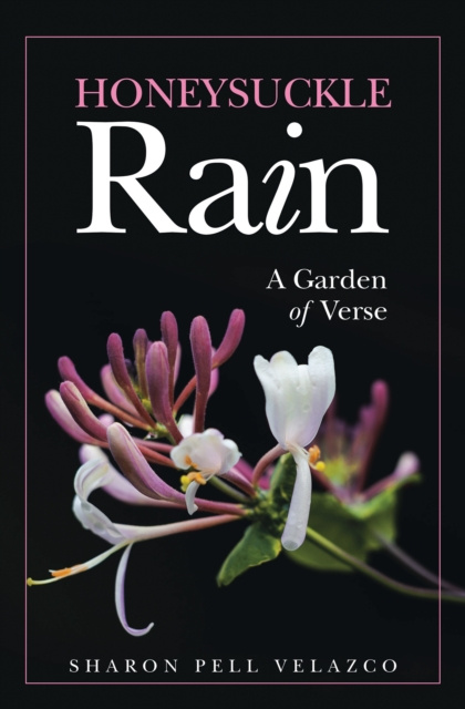 E-knjiga Honeysuckle Rain Sharon Pell Velazco