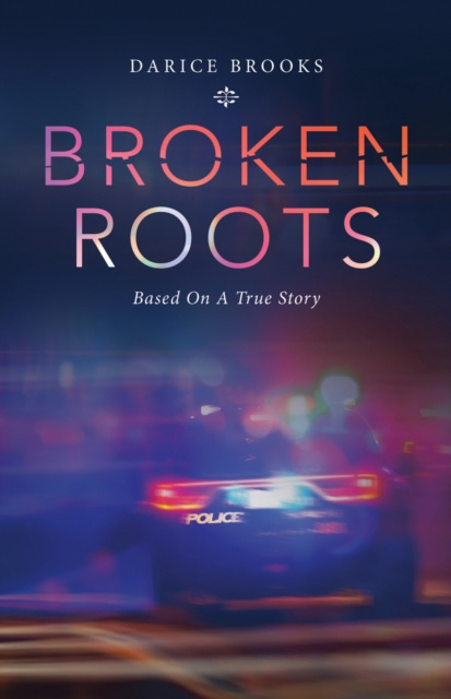 E-knjiga Broken Roots Darice Brooks