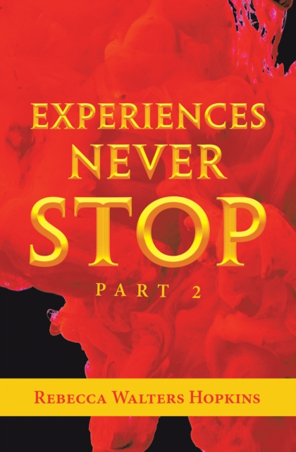 E-knjiga Experiences Never Stop Rebecca Walters Hopkins