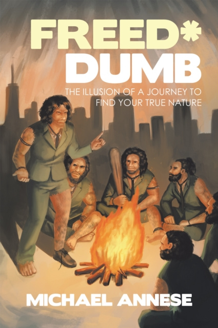 E-book Freed*Dumb Michael Annese