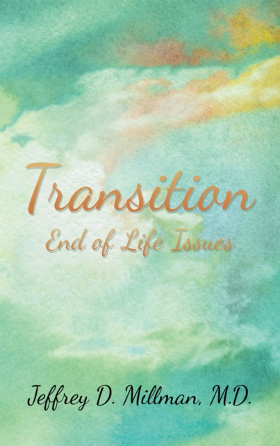 E-knjiga Transition Jeffrey D. Millman M.D.