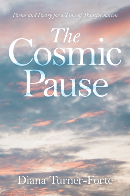 E-knjiga Cosmic Pause Diana Turner-Forte
